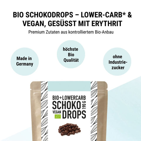 Bio Schokodrops – lower-carb* & vegan, gesüsst mit Erythrit